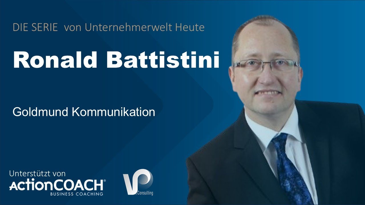 Ronald Battistini von Goldmund Kommunikation