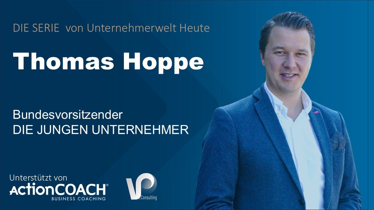 Thomas Hoppe, Bundesvorsitzender von DIE JUNGEN UNTERNEHMER