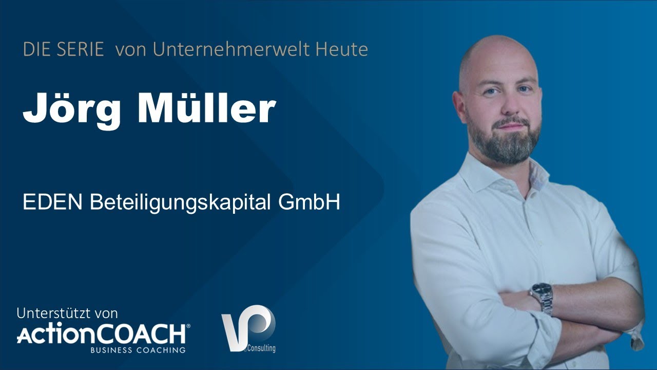 Jörg Müller von EDEN Beteiligungskapital GmbH 